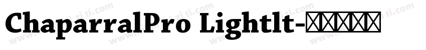 ChaparralPro Lightlt字体转换